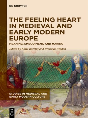 cover image of The Feeling Heart in Medieval and Early Modern Europe